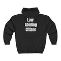 Law-Abiding Citizen Zip Hoodie — Bold Back Text Full-Zip Sweatshirt